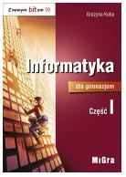 Informatyka GIM 1 Z nowym bitem Podr. MIGRA