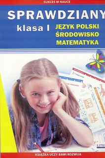 Sprawdziany J.polski, Środowisko, Matematyka kl.1