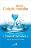 Z ciemności do światła. Jak żyć w czystości serca