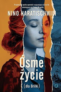 Ósme życie (dla Brilki) T.1