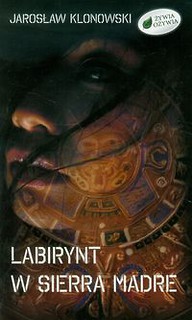 Labirynt w Sierra Madre