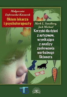 Okiem lekarza i psychoterap./Korzyści dla dzieci..