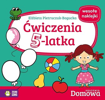 Domowa Akademia. Ćwiczenia 5-latka