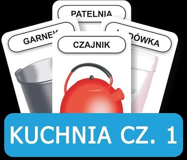 Rozwijamy mowę i myślenie - Kuchnia cz. 1.