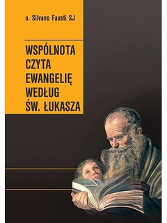 Wspólnota czyta Ewangelię według św. Łukasza