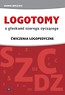 LOGOTOMY z głoskami szeregu syczącego S, Z, C, DZ