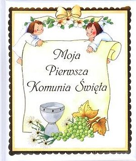 Moja Pierwsza Komunia Święta w.2011