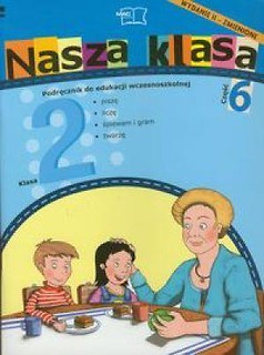 Nasza Klasa 2 podręcznik część 6