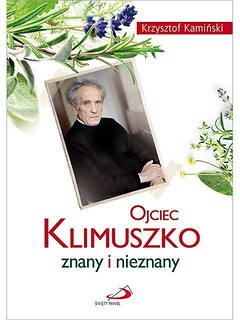 Ojciec Klimuszko znany i nieznany