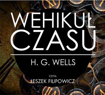 Wehikuł czasu. Książka audio CD MP3