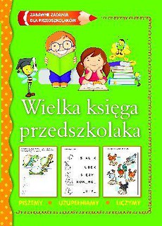 Wielka księga przedszkolaka