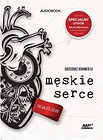 Męskie serce. Z dziennika Banity. Audiobook