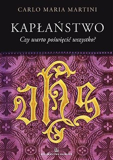 Kapłaństwo. Czy warto poświęcić wszystko?