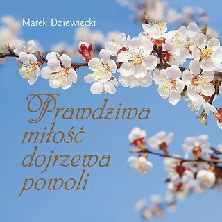 Miniperełka 06 Prawdziwa miłość dojrzewa powoli