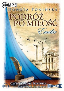 Podróż po miłość. Emilia audiobook