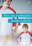 Nie ma rodziców doskonałych