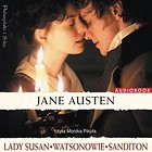 Lady Susan. Watsonowie. Sanditon audiobook
