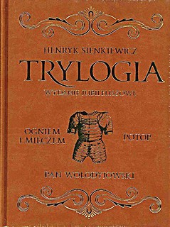 Henryk Sienkiewicz. Trylogia. Wydanie Jubileuszowe