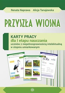 Przyszła wiosna. Karty pracy