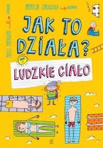 Jak to działa? Ludzkie ciało