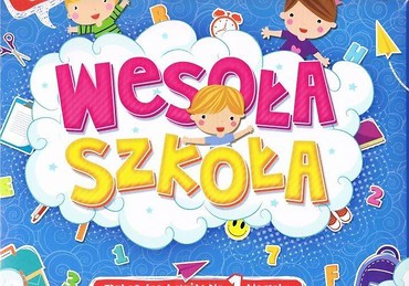 Wesoła szkoła. Edukacyjne książki dla 1-klasisty