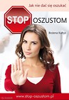 Stop oszustom. Jak nie dac się oszukać