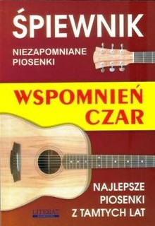 Śpiewnik wspomnień czar w.2016