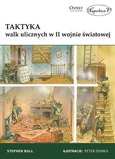 Taktyka walk ulicznych w II wojnie światowej