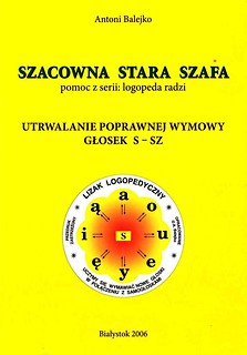 Szacowna stara szafa. Utrwalanie poprawnej wymowy