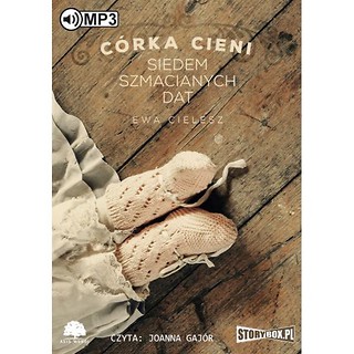 Córka cieni. Siedem szmacianych dat audiobook