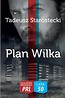 Najlepsze kryminały PRL. Lata 50. Plan Wilka