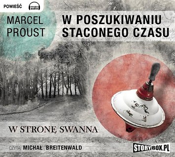 W poszukiwaniu straconego czasu T.1 audiobook