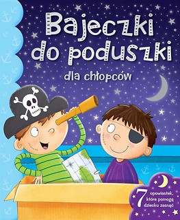 Bajeczki do poduszki dla chłopców w.2016