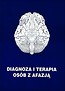 Diagnoza i terapia osób z afazją