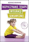 Rozpoczynanie terapii integracji sensorycznej