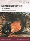 Niemiecki Pionier 1939-1945. Saper szturmowy...