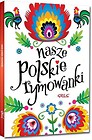 Nasze polskie rymowanki BR