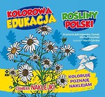 Kolorowa edukacja - Rośliny Polski