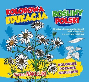 Kolorowa edukacja - Rośliny Polski