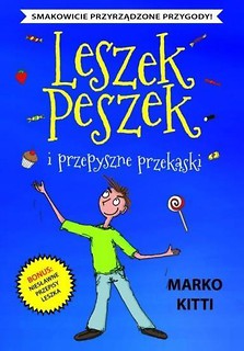 Leszek Peszek i przepyszne przekąski