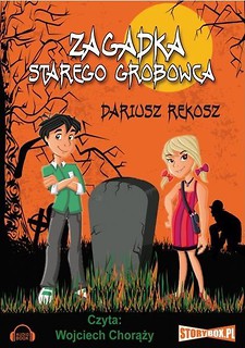 Zagadka starego grobowca audiobook