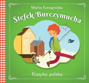 Klasyka polska. Stefek Burczymucha