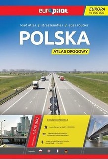 Polska. Atlas drogowy w skali 1:500 000. Europilot