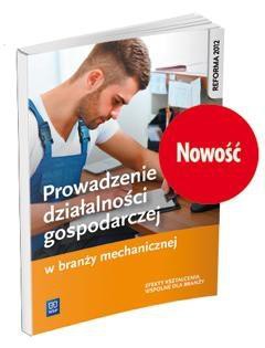 Prowadzenie dział. gospodar. w branży mech. WSiP