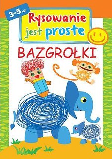 Rysowanie jest proste: Bazgrołki