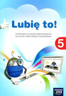 Informatyka SP 5 Lubię to! Podr. NE