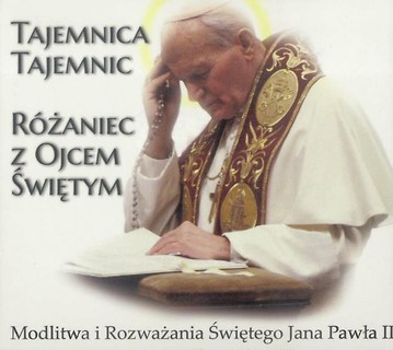 Tajemnica tajemnic. Różaniec z Ojcem Świętym CD