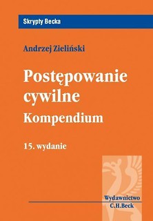 Postępowanie cywilne. Kompendium wyd.15