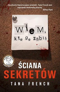 Ściana sekretów. Wiem, kto go zabił