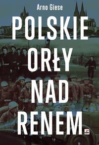 Polskie orły nad Renem